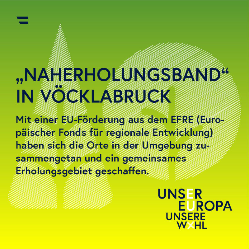 Sujet EU-Fact: "Naherholungsband in Vöcklabruck"