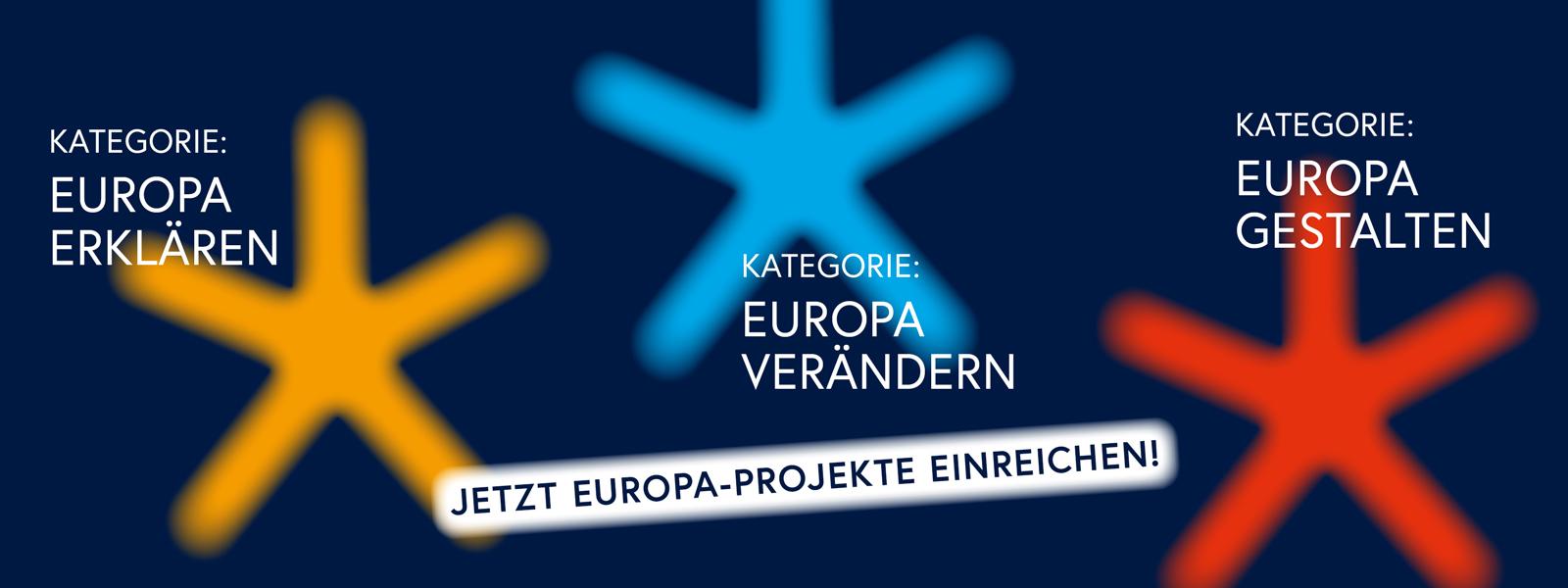 Jetzt Europa-Projekte einreichen!