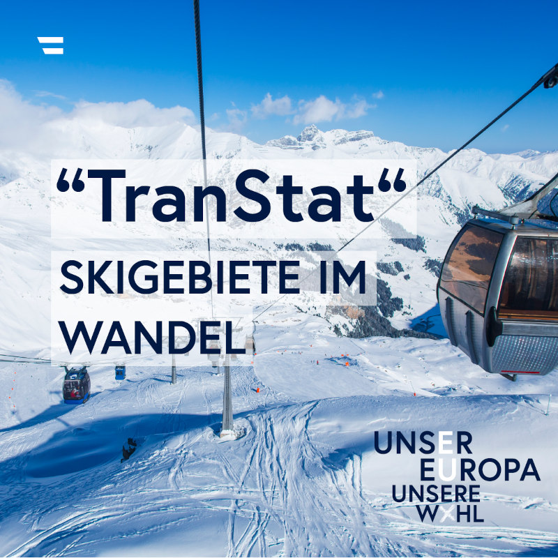 Sujet EU-Fact: "'TranStat' - Skigebiete im Wandel"