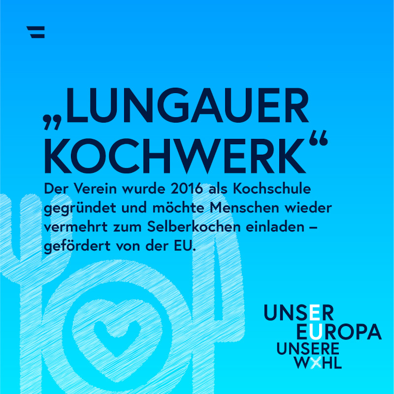 Sujet EU-Fact: "Lungauer Kochwerk"